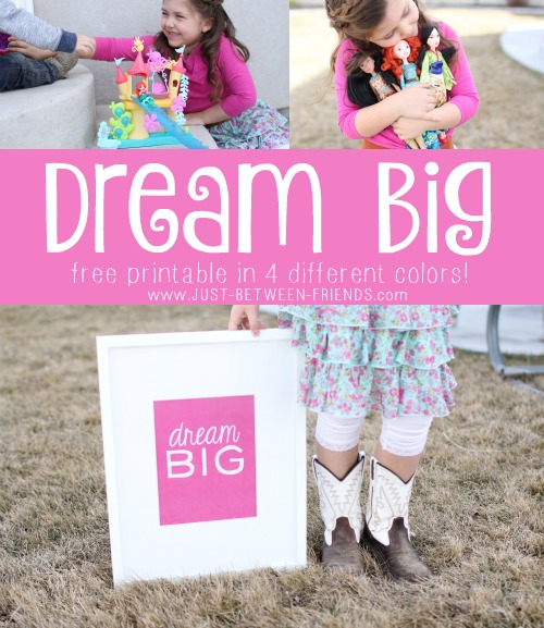 Dream big free printable